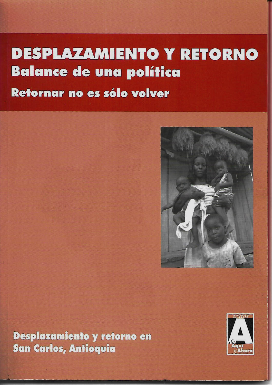 Desplazamiento y retorno. Balance de una política